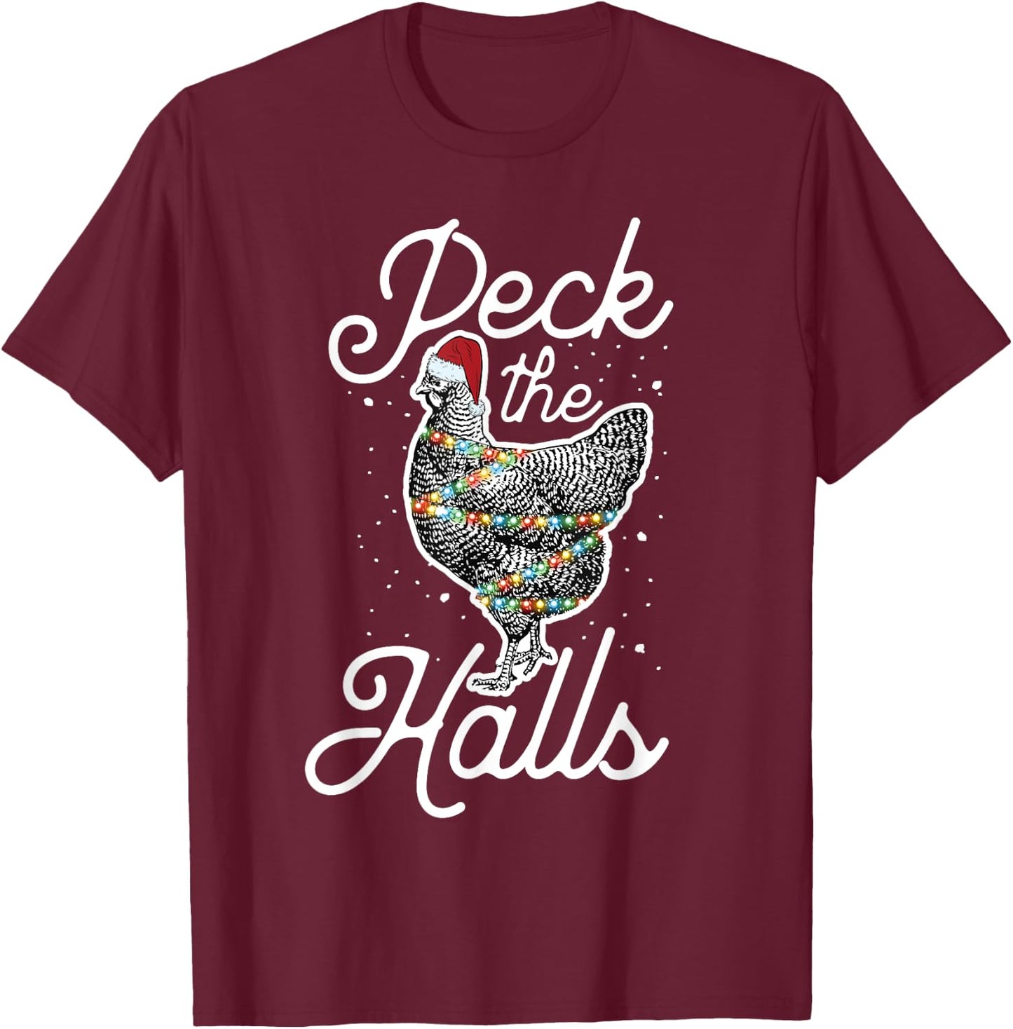 Peck The Halls | Cute Christmas Chicken T-Shirt - T-Shirt | Maroon