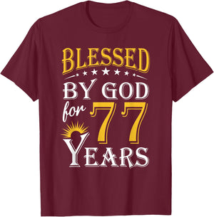 Vintage Blessed by God for 77 years Happy 77th Birthday T-Shirt - T-Shirt | Maroon