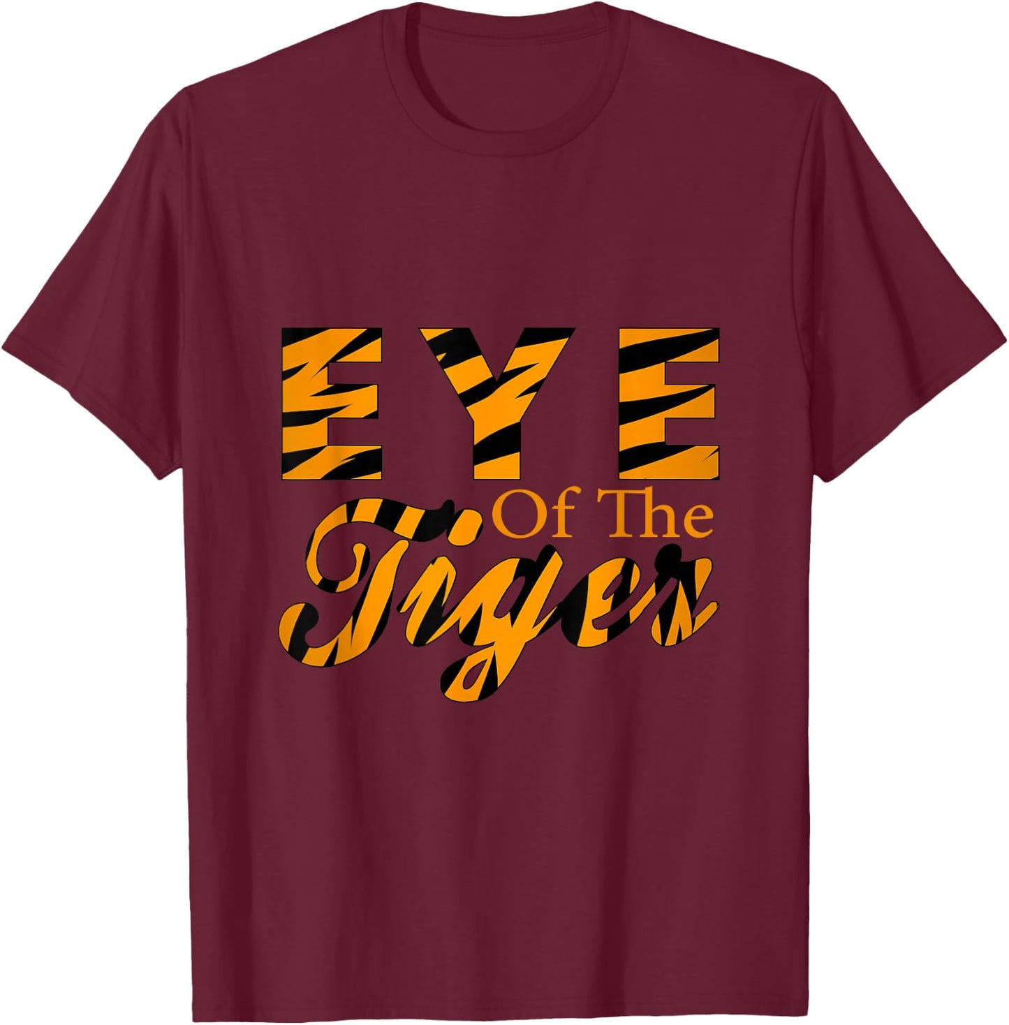 Eye Of The Tiger T-Shirt - T-Shirt | Maroon