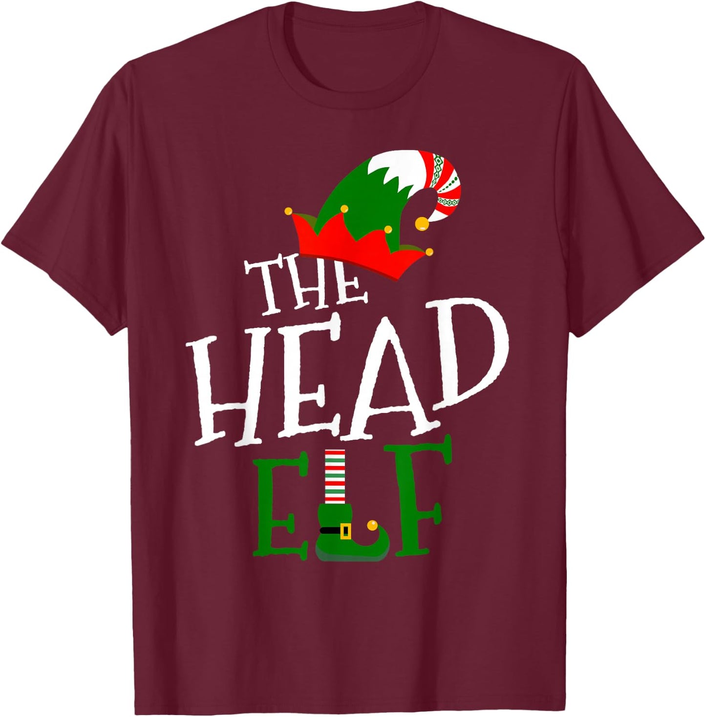The Head Elf Family Matching Group Gift Christmas Costume T-Shirt - T-Shirt | Maroon