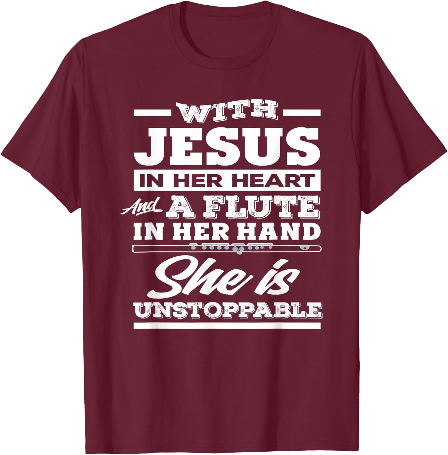 Christian Flute Player Gift Woman Girl Flutist T-Shirt - T-Shirt | Maroon