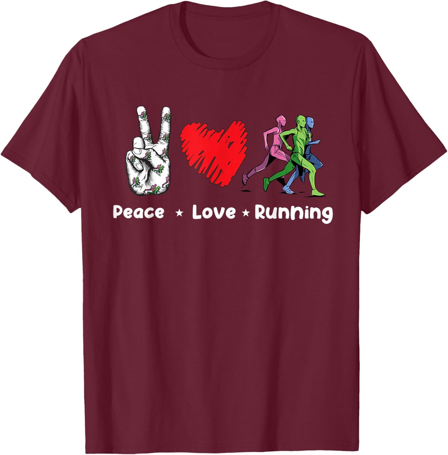 Peace Love Running Birthday Gift Runner T-Shirt - T-Shirt | Maroon