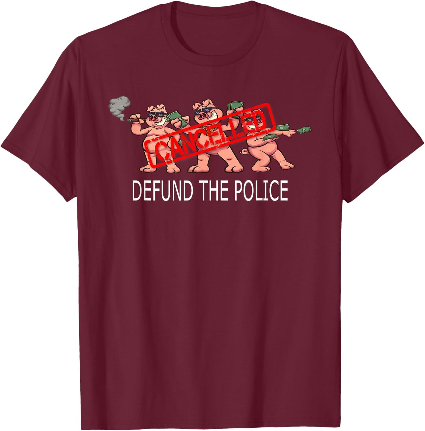 Defund the Police Political T-Shirt - T-Shirt | Maroon