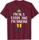 I'm in a Store and I'm Singing Christmas Buddy Elf T-Shirt - T-Shirt | Maroon