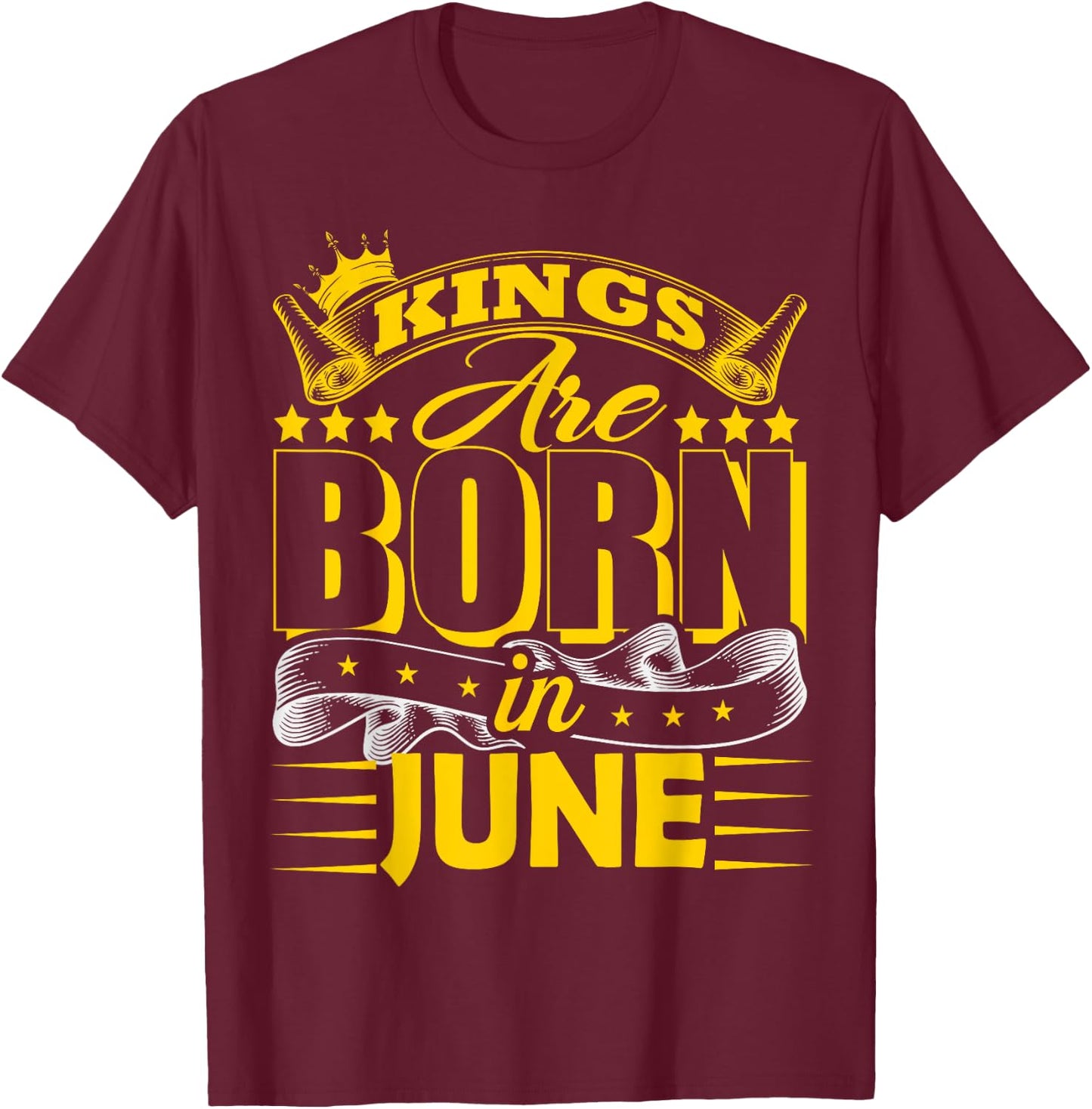 Kings Are Born In June Gemini Cancer Zodiac Birthday Party T-Shirt - T-Shirt | Maroon