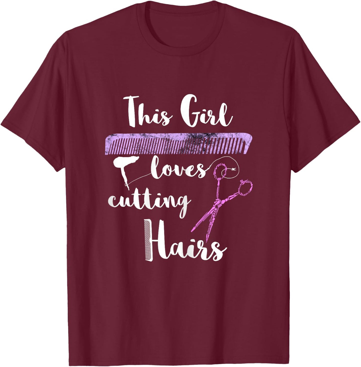 This Girl Loves Cutting Hairdresser Hairdresser Salon T-Shirt - T-Shirt | Maroon