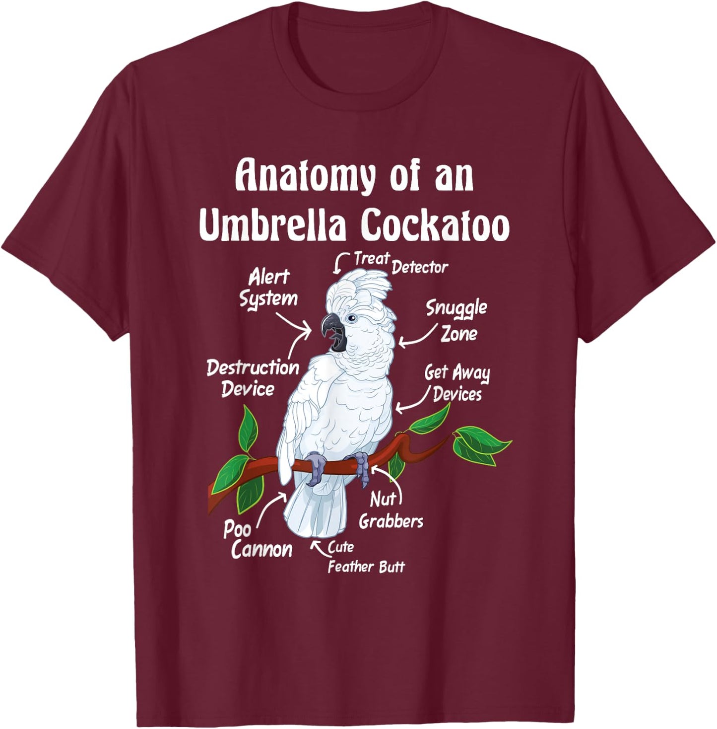 Parrot Anatomy Designs Anatomy of an Umbrella Cockatoo -Adults, Kids T-Shirt - T-Shirt | Maroon