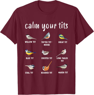 Funny Bird watching Tufted Titmouse Gift T-Shirt - T-Shirt | Maroon