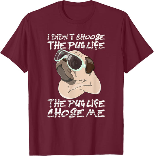 I didn't choose the life it chose me T-Shirt - T-Shirt | Maroon