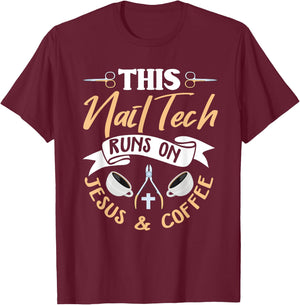 Christian Nail Tech Shirt Jesus Saying Nail Technician Gift T-Shirt - T-Shirt | Maroon