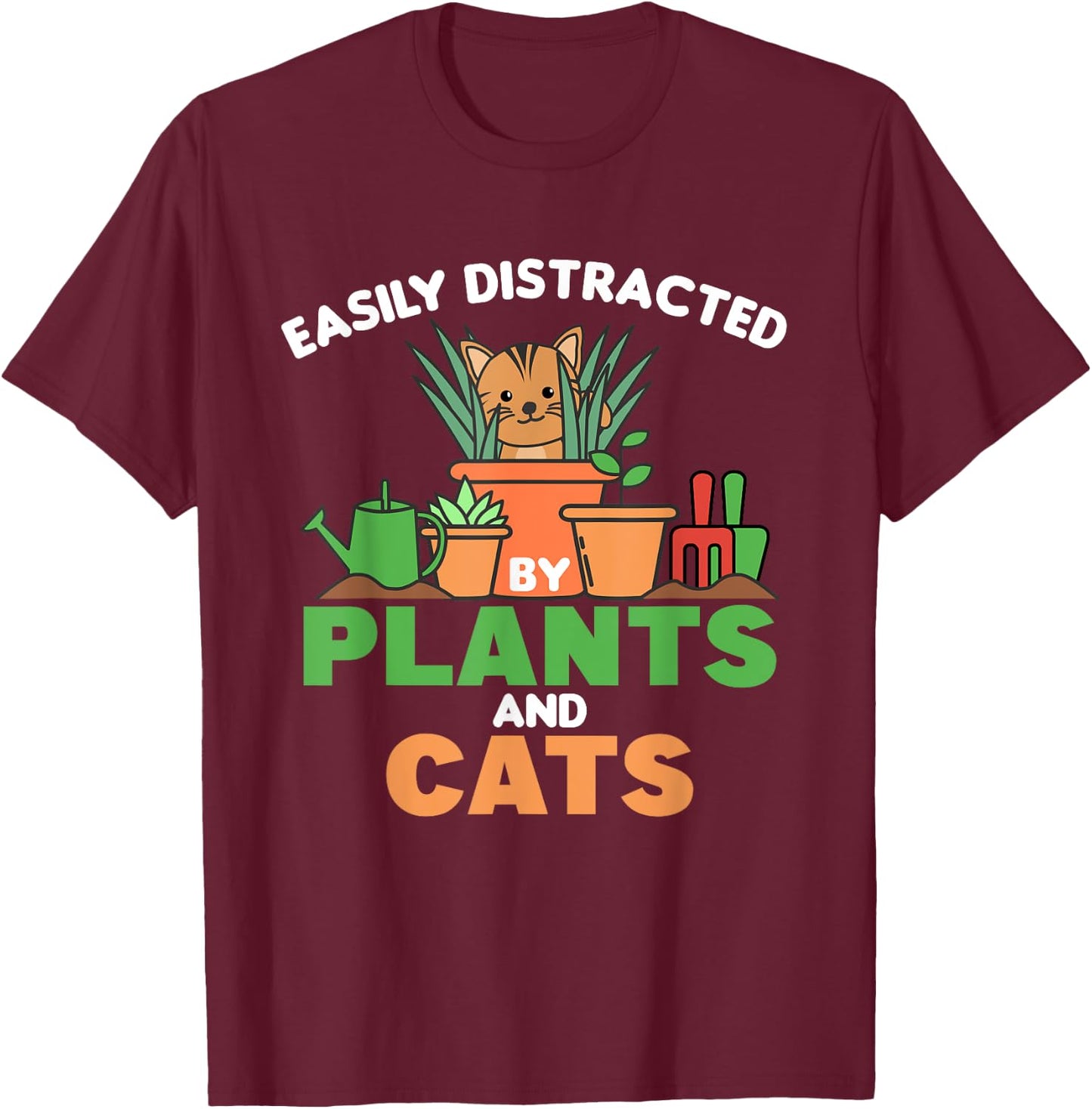 Easily Distracted By Plants And Cats Cute Cat With Flowers Men Women Kids T-Shirt - T-Shirt | Maroon
