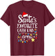 Santa's Favorite Cath Lab Crew Christmas Cath Laboratory T-Shirt - T-Shirt | Maroon