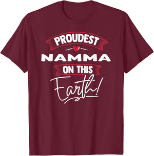 Funny Proudest Namma On This Earth Shirt Gift T-Shirt - T-Shirt | Maroon