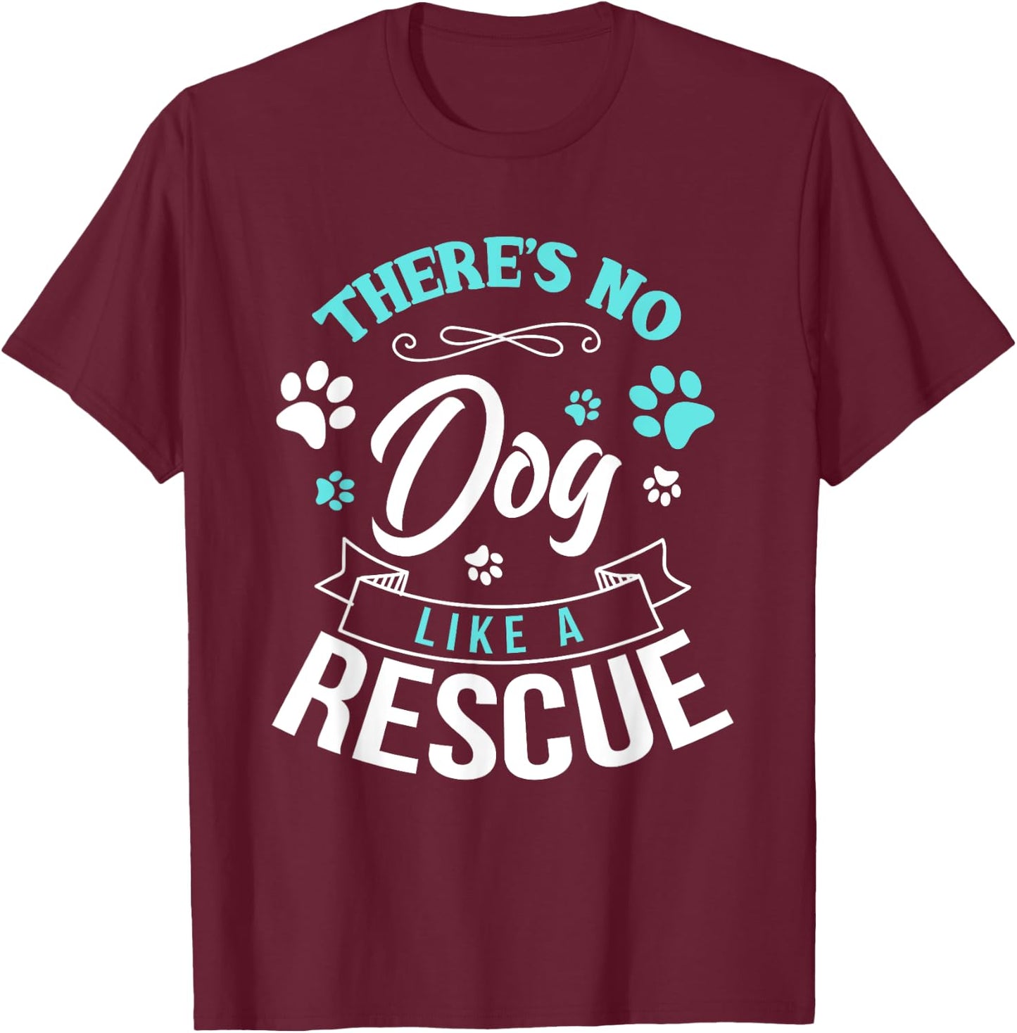 Vintage There's No Dog Like A Rescue Adopt Dogs Lovers Gift Women Girls Kids T-Shirt - T-Shirt | Maroon
