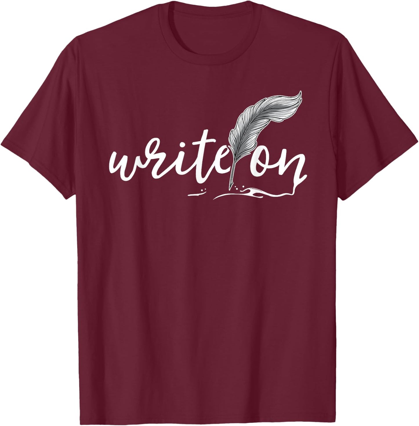 Journalism Gifts Write On Journalist Shirt Author Writer T-Shirt - T-Shirt | Maroon