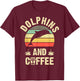 I like Dolphins & Coffee Funny vintage Pet theme lover gift T-Shirt - T-Shirt | Maroon