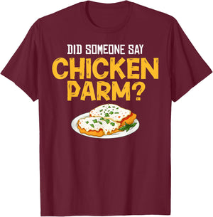 Chicken Parm Gift Parmigiana Parmesan Italian T-Shirt - T-Shirt | Maroon
