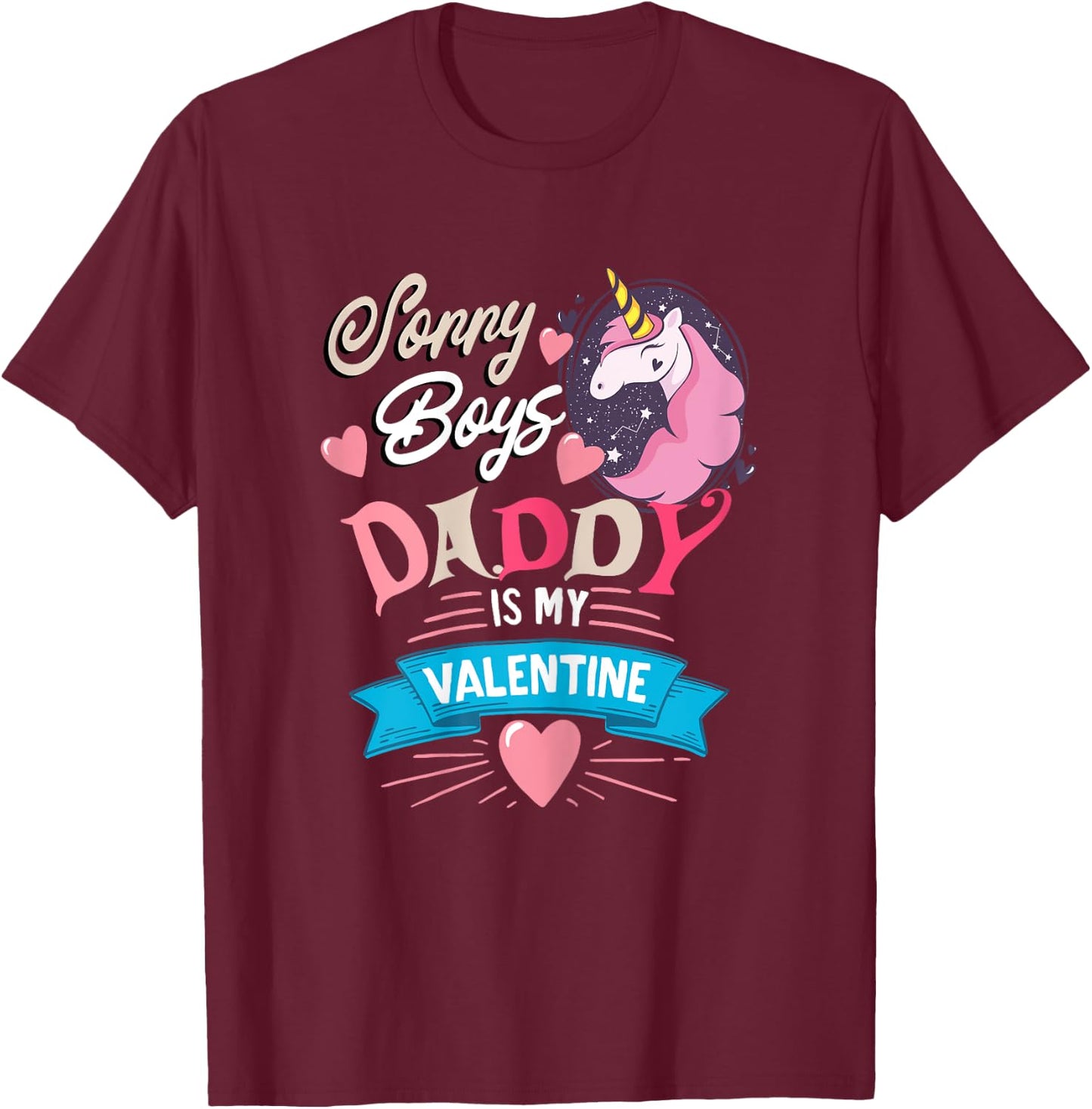 Sorry Boys Daddy Is My Valentine - Cute Unicorn Father's Day T-Shirt - T-Shirt | Maroon