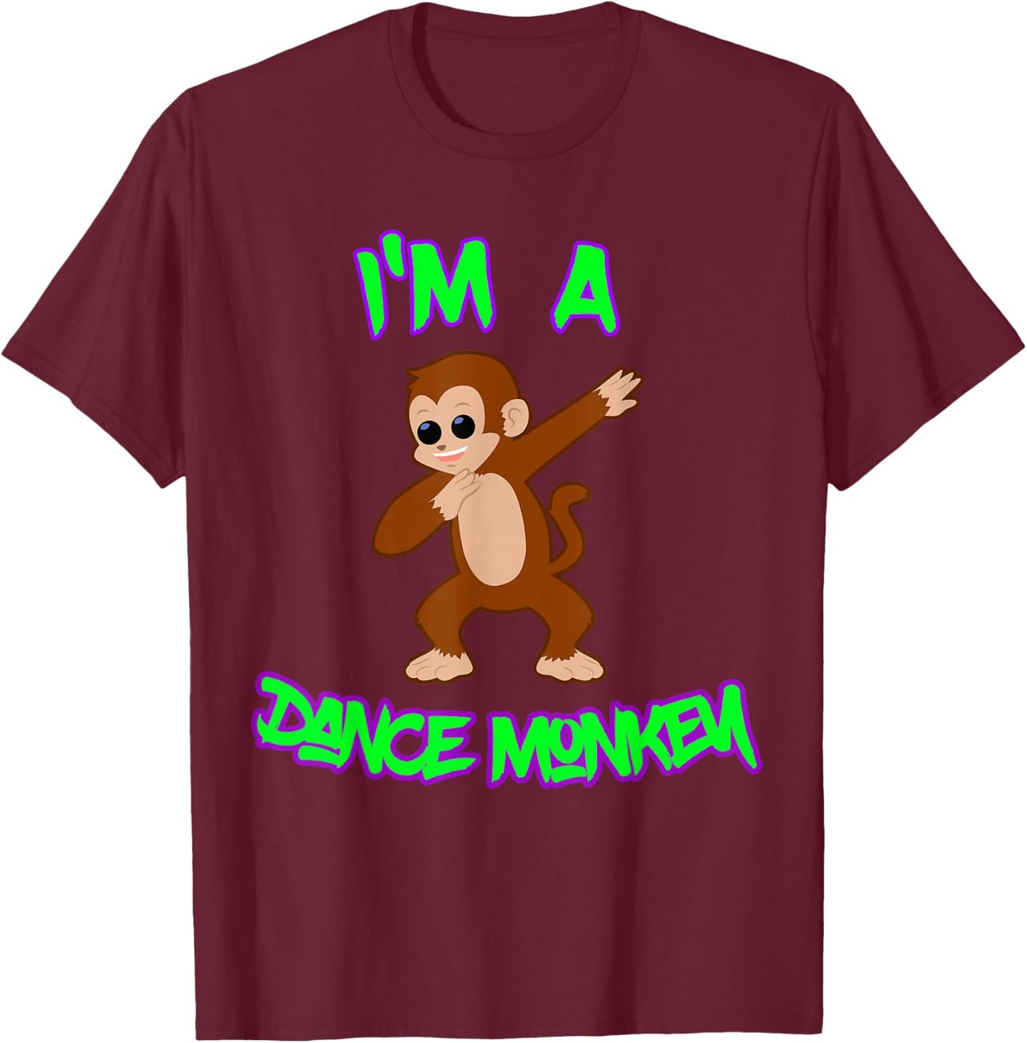 Dance Monkey T-Shirt - T-Shirt | Maroon