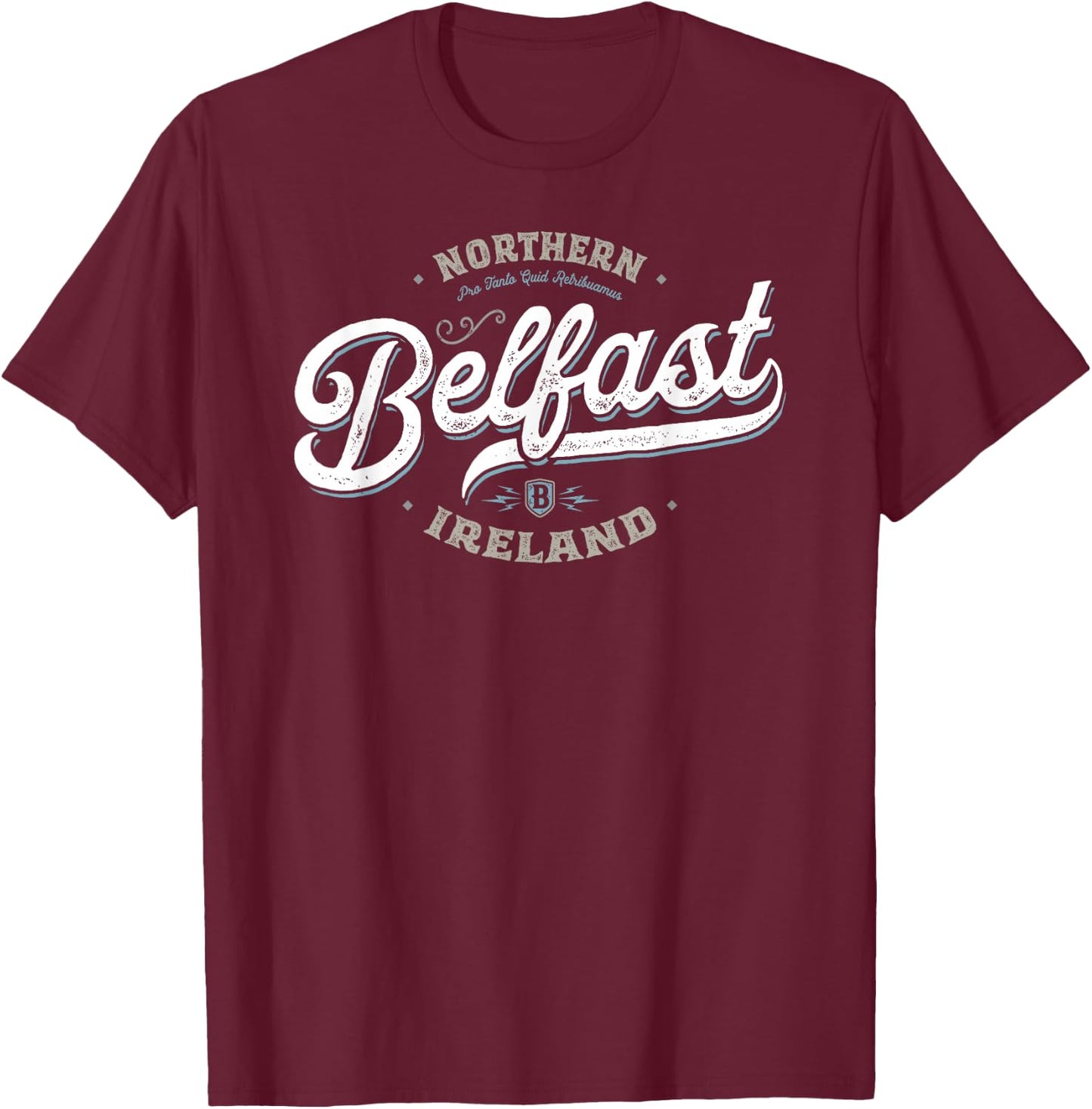 Belfast Northern Ireland - Vintage Retro City Travel Capital T-Shirt - T-Shirt | Maroon
