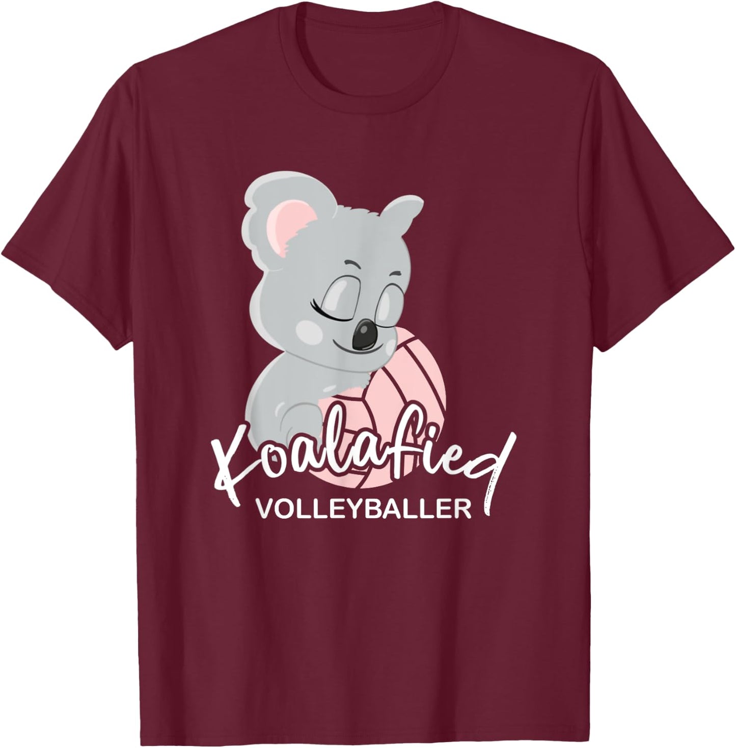 Koalafied Volleyballer I Volleyball Beach Volleyball Women's T-Shirt - T-Shirt | Maroon