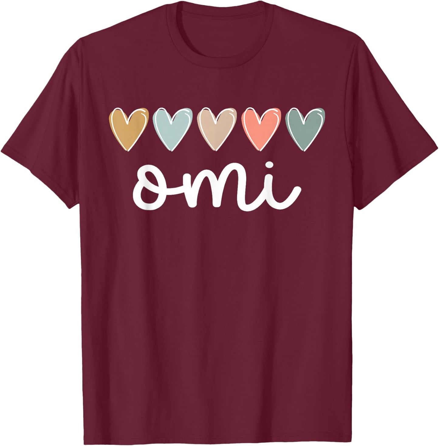 Omi Hearts Omi Grandma Omi Grandmother T-Shirt - T-Shirt | Maroon