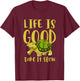 Life Is Good, Take It Slow Slogan Turtle In Comic Style T-Shirt - T-Shirt | Maroon