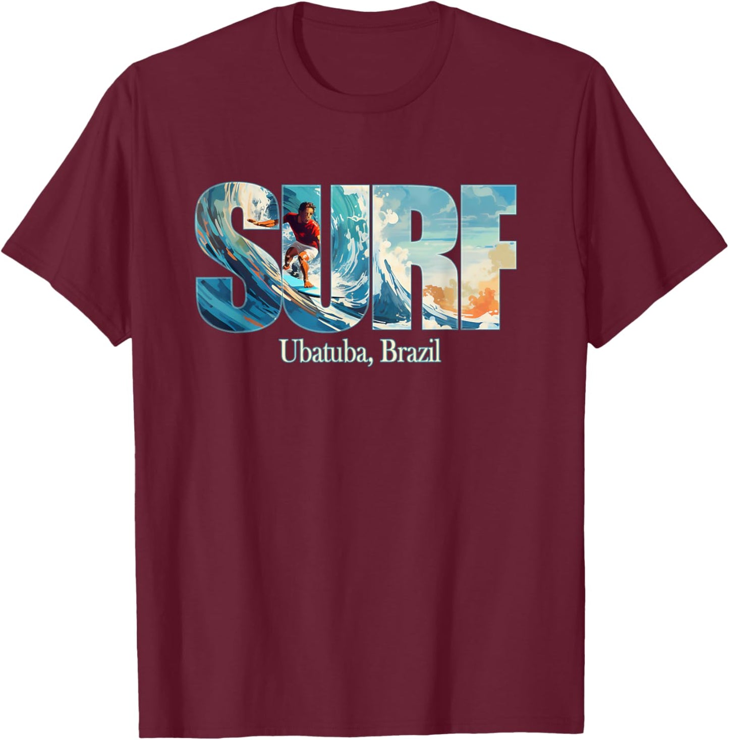 Ubatuba, Brazil Beach Surfing Men Women Girls Kids T-Shirt - T-Shirt | Maroon