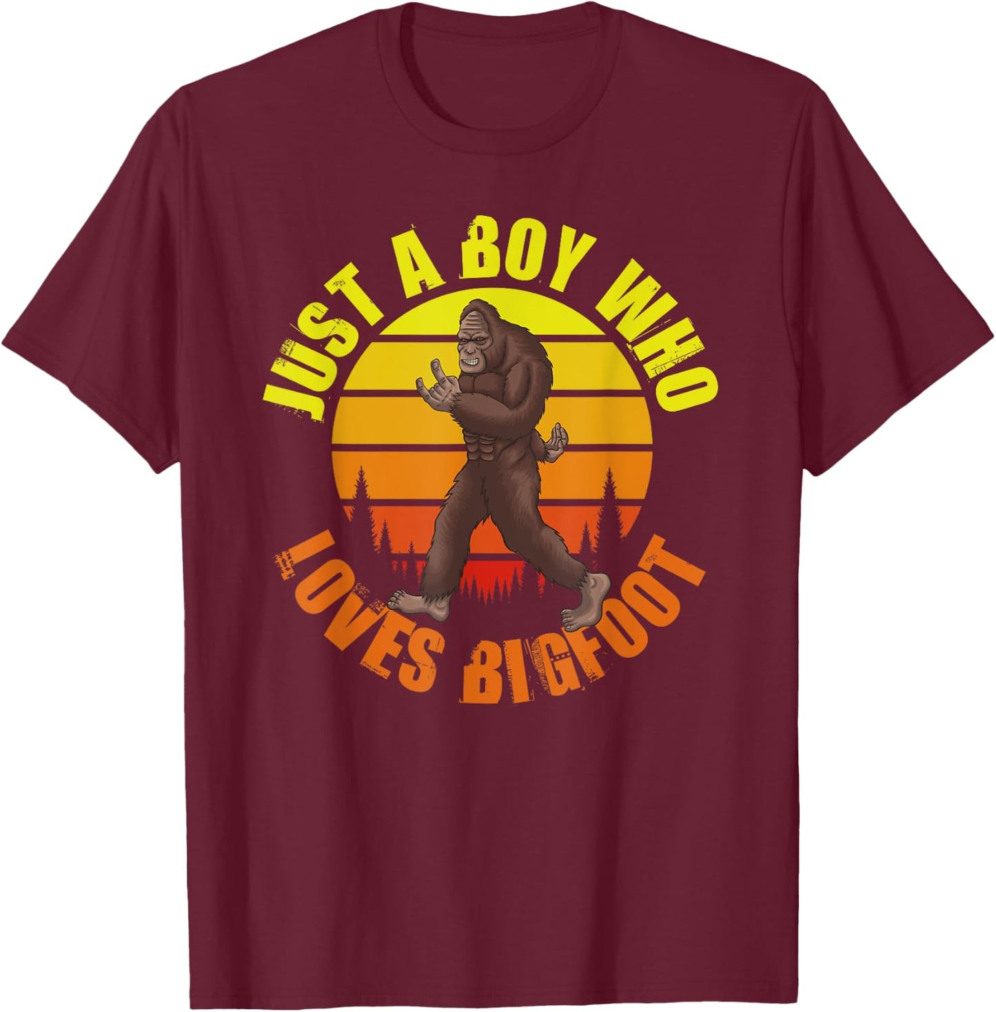 Just A Boy Who Loves Bigfoot T-Shirt - T-Shirt | Maroon
