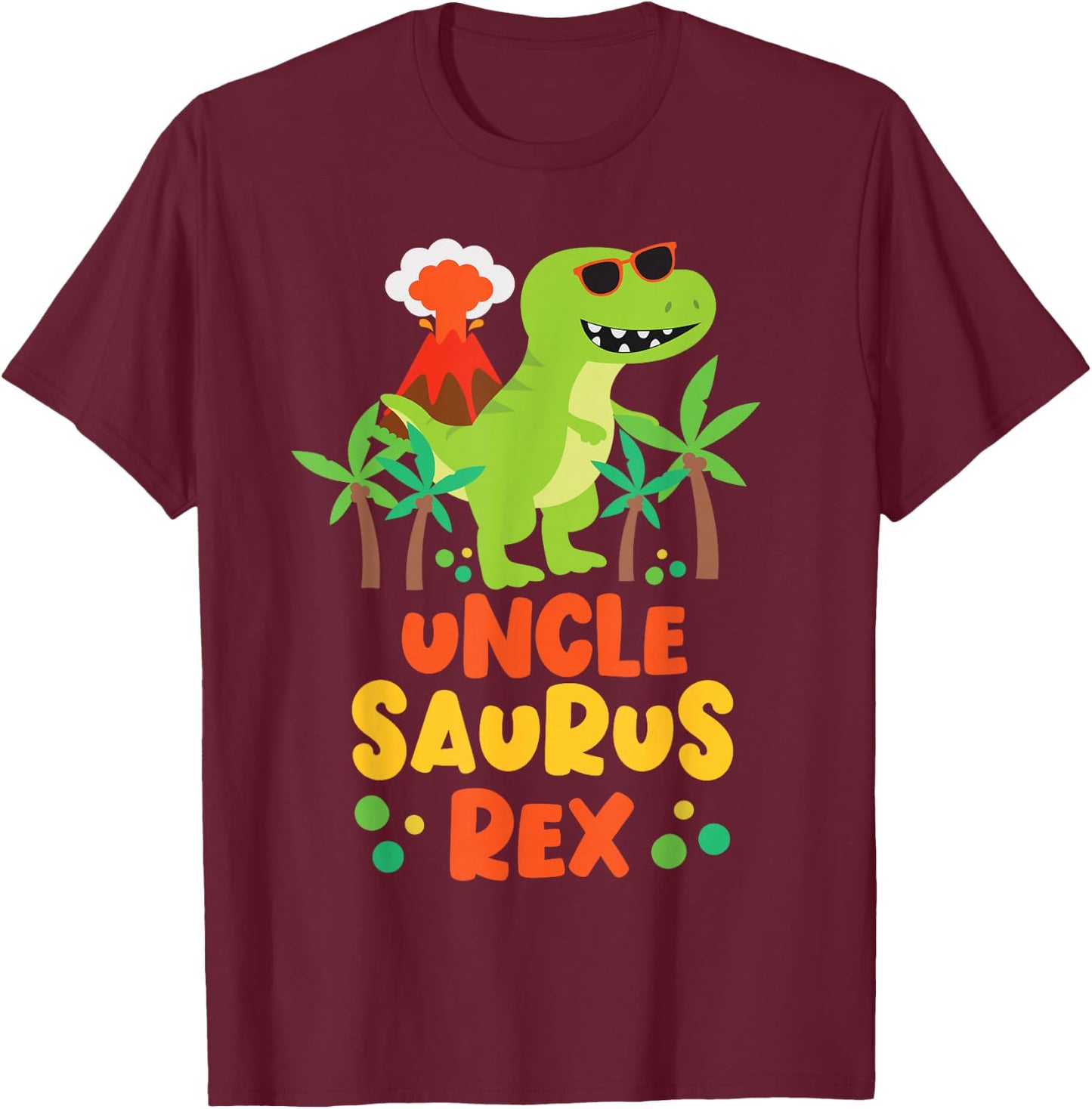 Uncle Saurus Rex Dinosaur Family Reunion T-Shirt - T-Shirt | Maroon