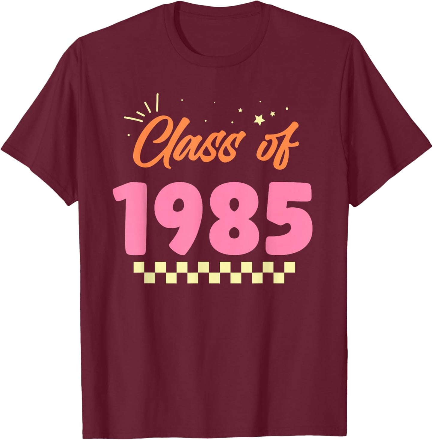 Class of 1985 School Graduation Meetup Reunion T-Shirt - T-Shirt | Maroon