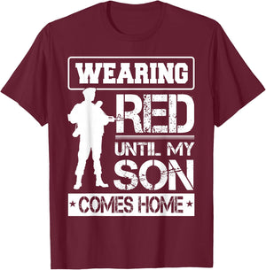 Red Friday For My Son Military Troops Deployed Wear Shirt T-Shirt - T-Shirt | Maroon