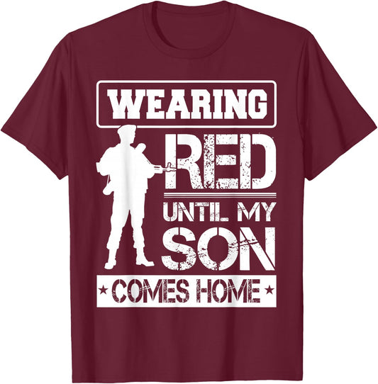 Red Friday For My Son Military Troops Deployed Wear Shirt T-Shirt - T-Shirt | Maroon