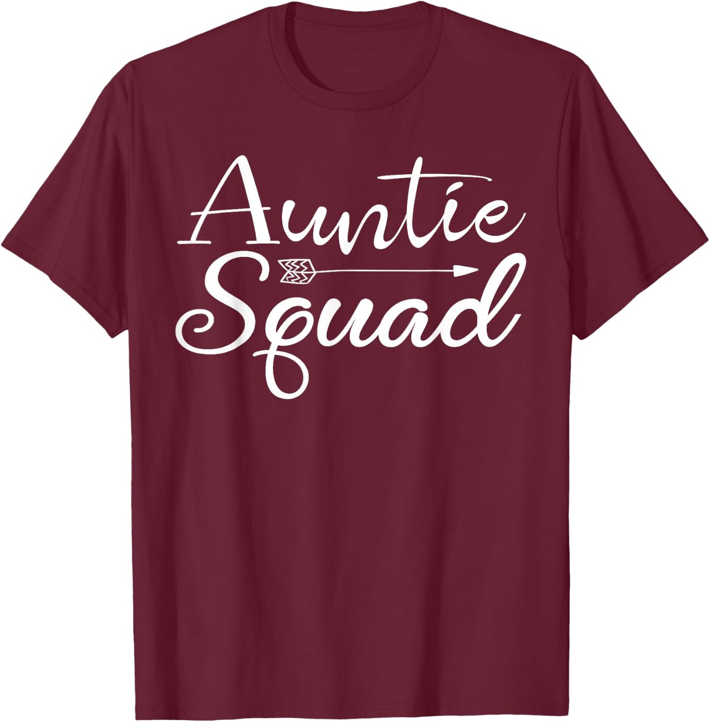Auntie Squad Aunt Birthday Gift T-Shirt - T-Shirt | Maroon