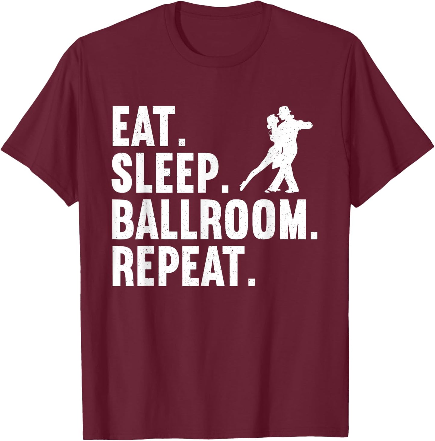 Funny Ballroom Design Women Dance Ballroom Dancing T-Shirt - T-Shirt | Maroon