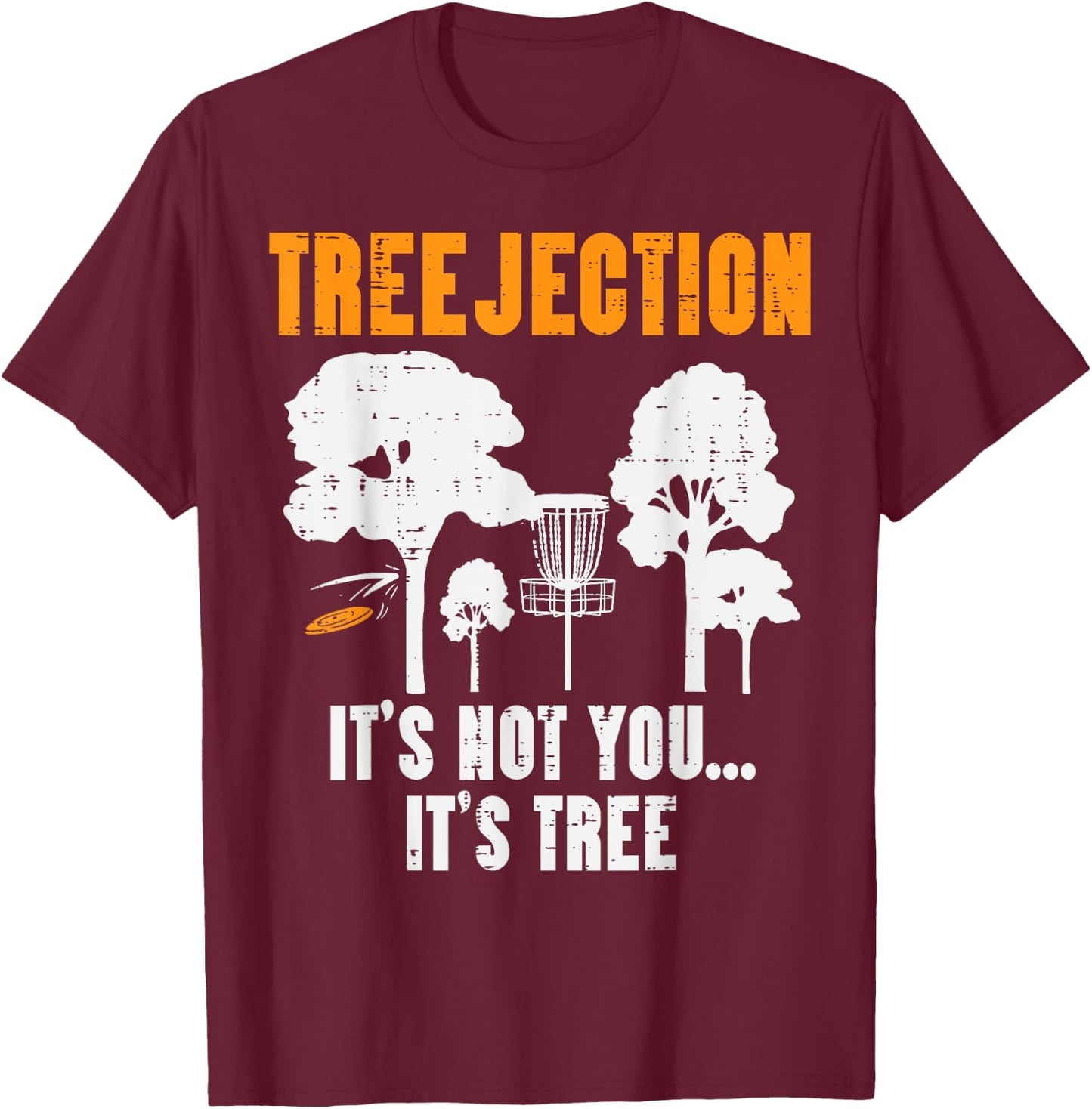 Treejection Disc Golf Funny Frisbee Golfing Sport Golfer T-Shirt - T-Shirt | Maroon