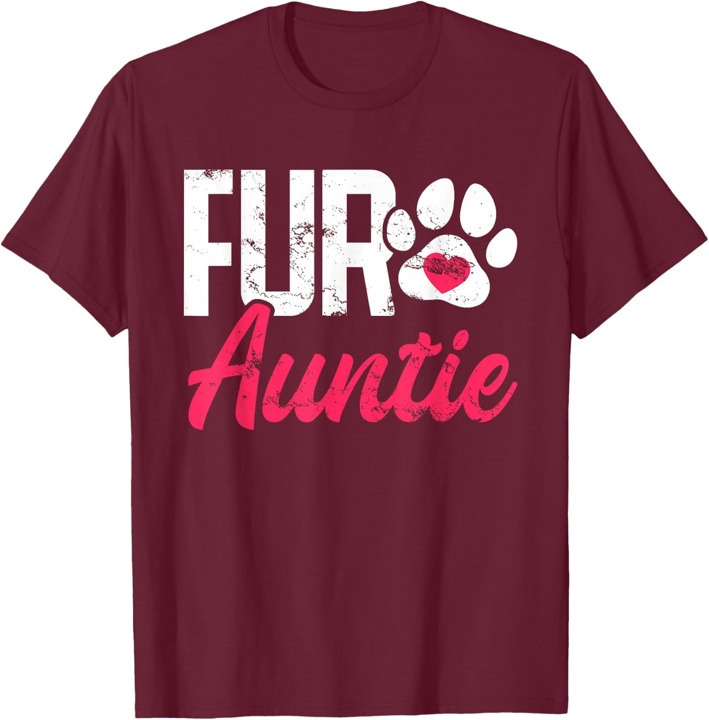 Fur Auntie Breed Paws Dogs Paw Print Puppy Pup Top Dog Breed Women T-Shirt - T-Shirt | Maroon