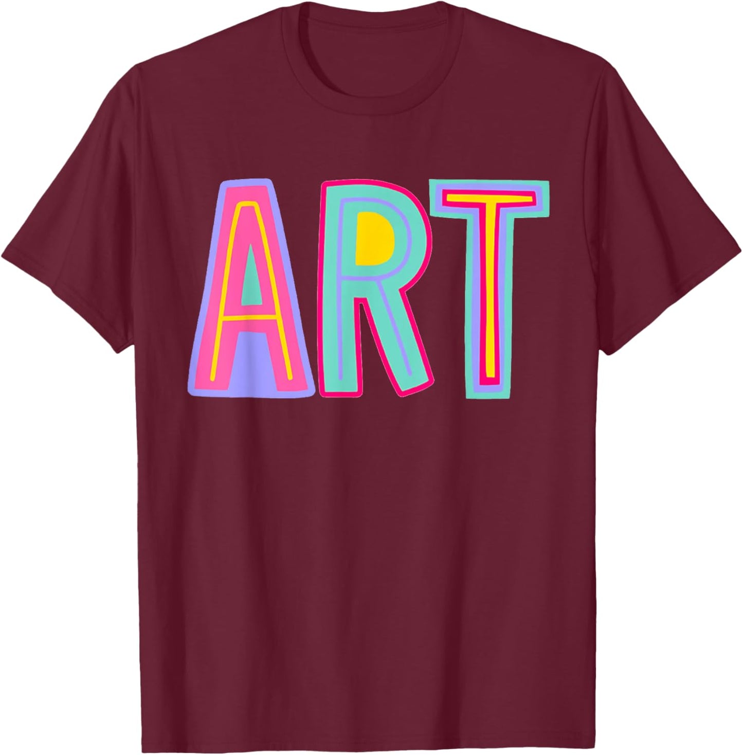 Art Teacher Happy First Day Of School Artist Back To School T-Shirt - T-Shirt | Maroon