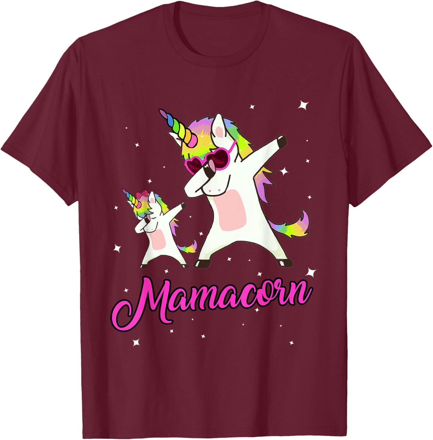Mamacorn Unicorn Mom Mother's Day Mommy of the Unicorn Girl T-Shirt - T-Shirt | Maroon