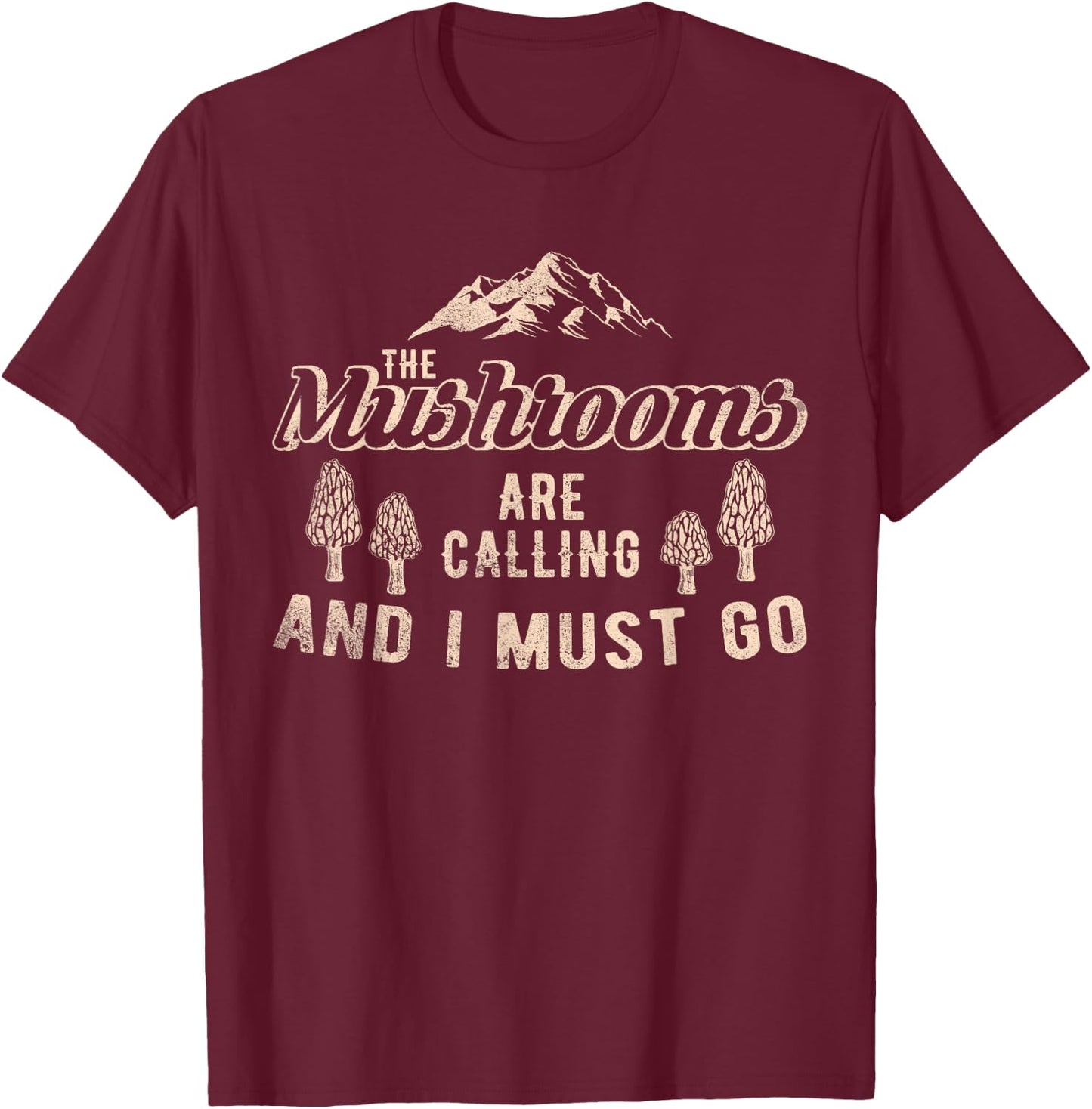 Mushroom Mycology Fungi Mushrooms Foraging T-Shirt - T-Shirt | Maroon