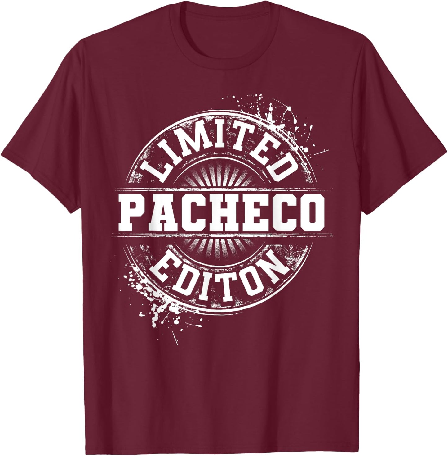 PACHECO Funny Surname Family Tree Birthday Reunion Gift T-Shirt - T-Shirt | Maroon
