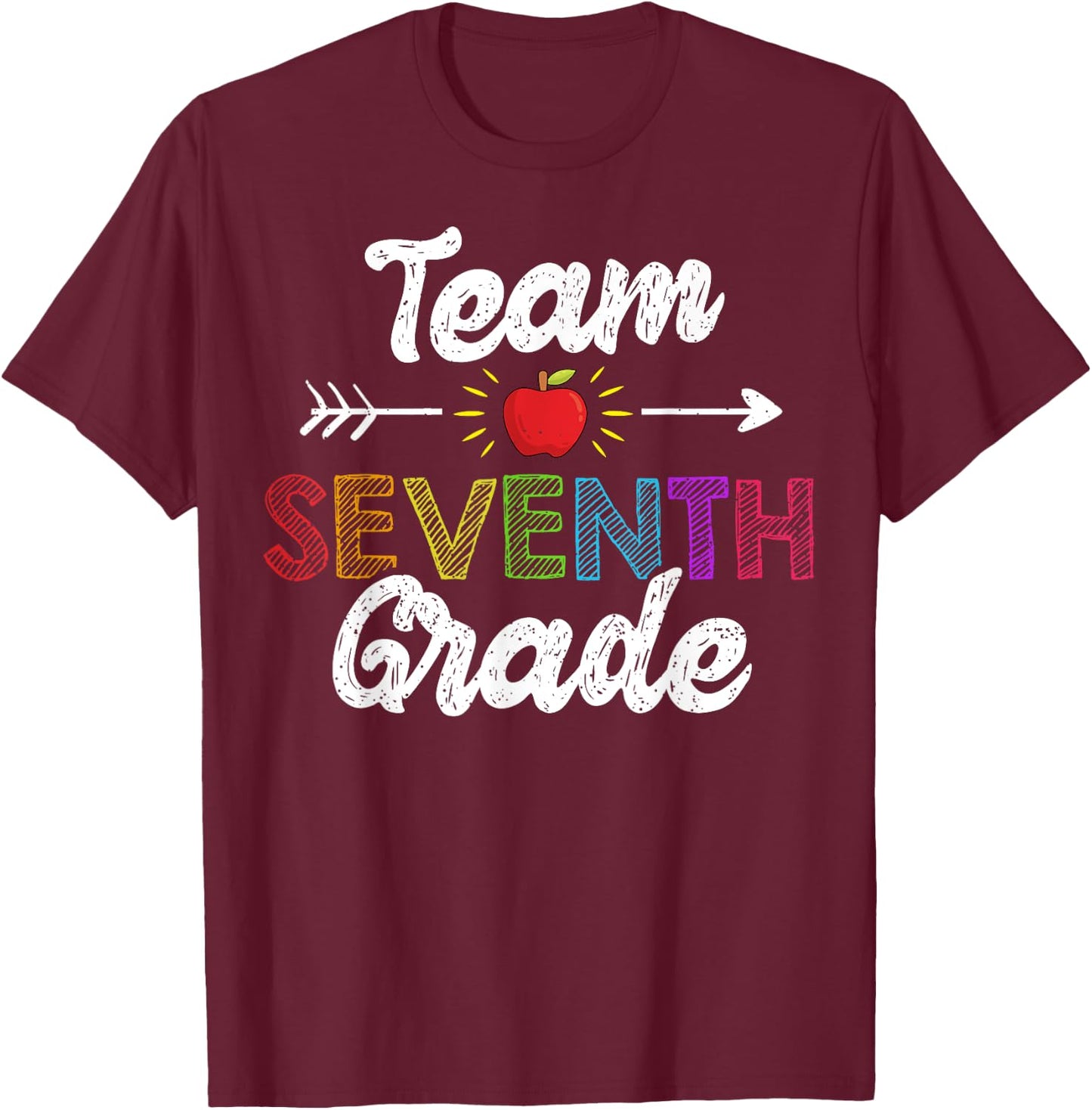Team Seventh Grade Teacher Student Funny Back To School Gift Women Girls Kids T-Shirt - T-Shirt | Maroon