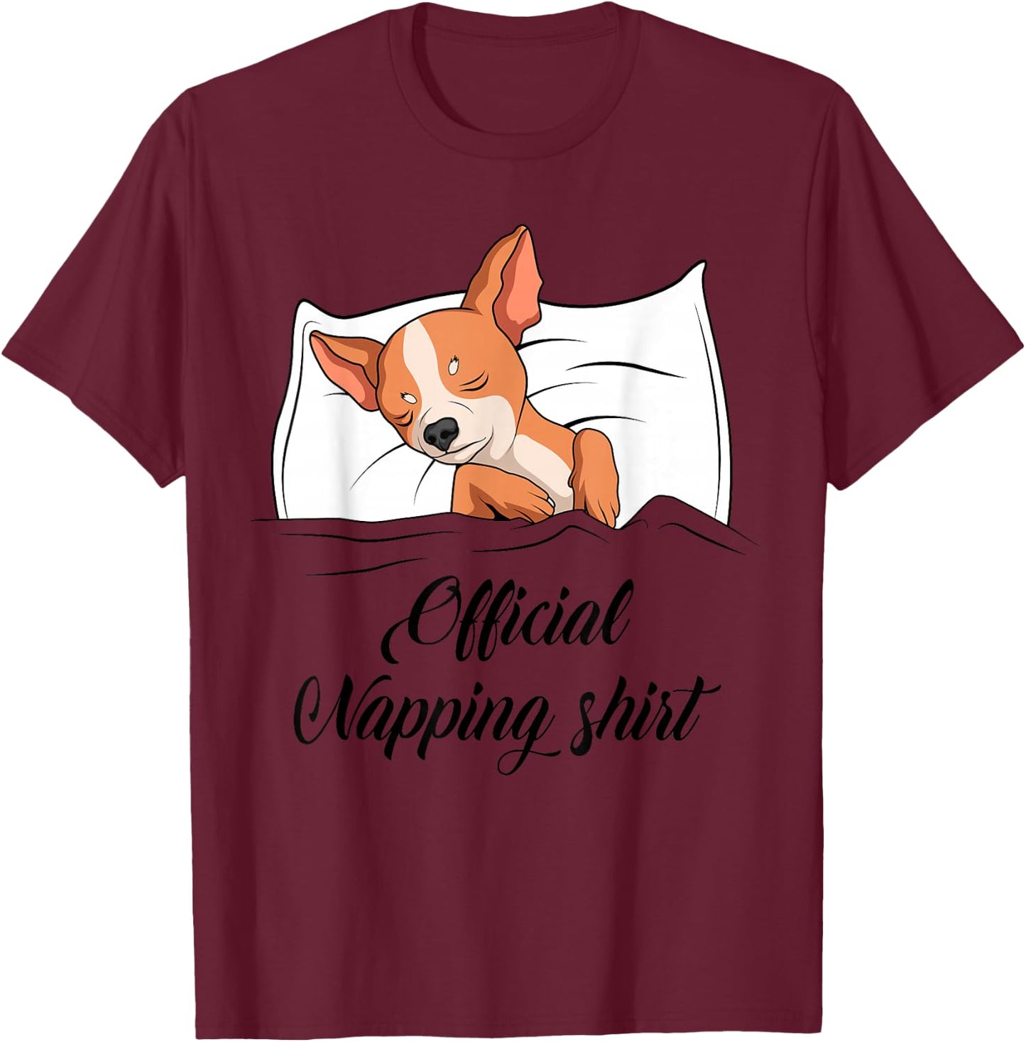 Sleeping Chihuahua Pyjamas Dog Lover Gift Official Napping T-Shirt - T-Shirt | Maroon