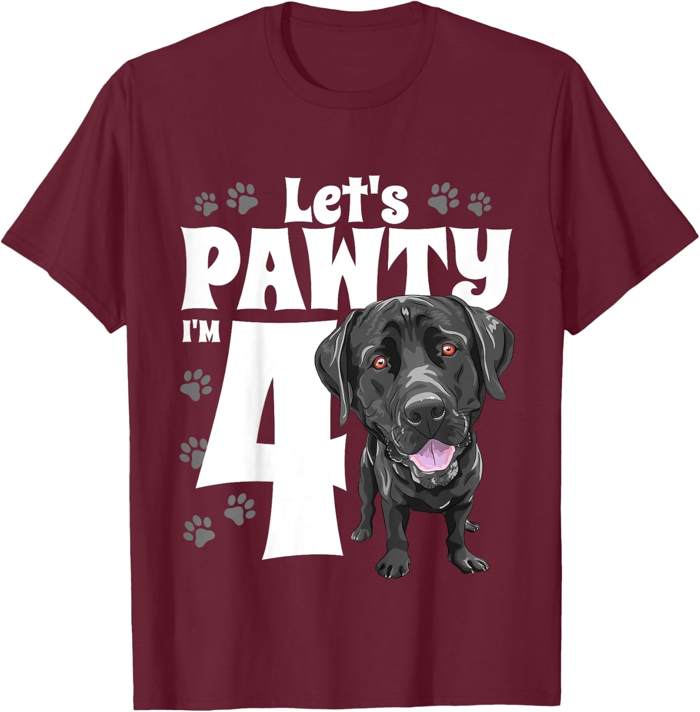 4 Year Old Black Lab Dog Birthday Pawty Labrador 4th Gift T-Shirt - T-Shirt | Maroon