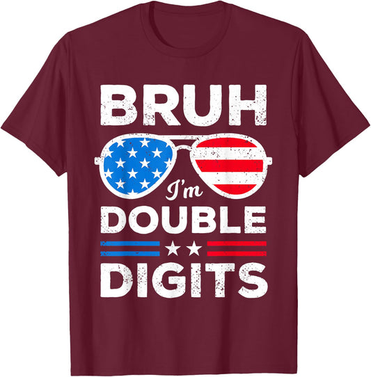 Bruh I'm Double Digits USA Flag Boys Patriotic 10th Birthday T-Shirt - T-Shirt | Maroon