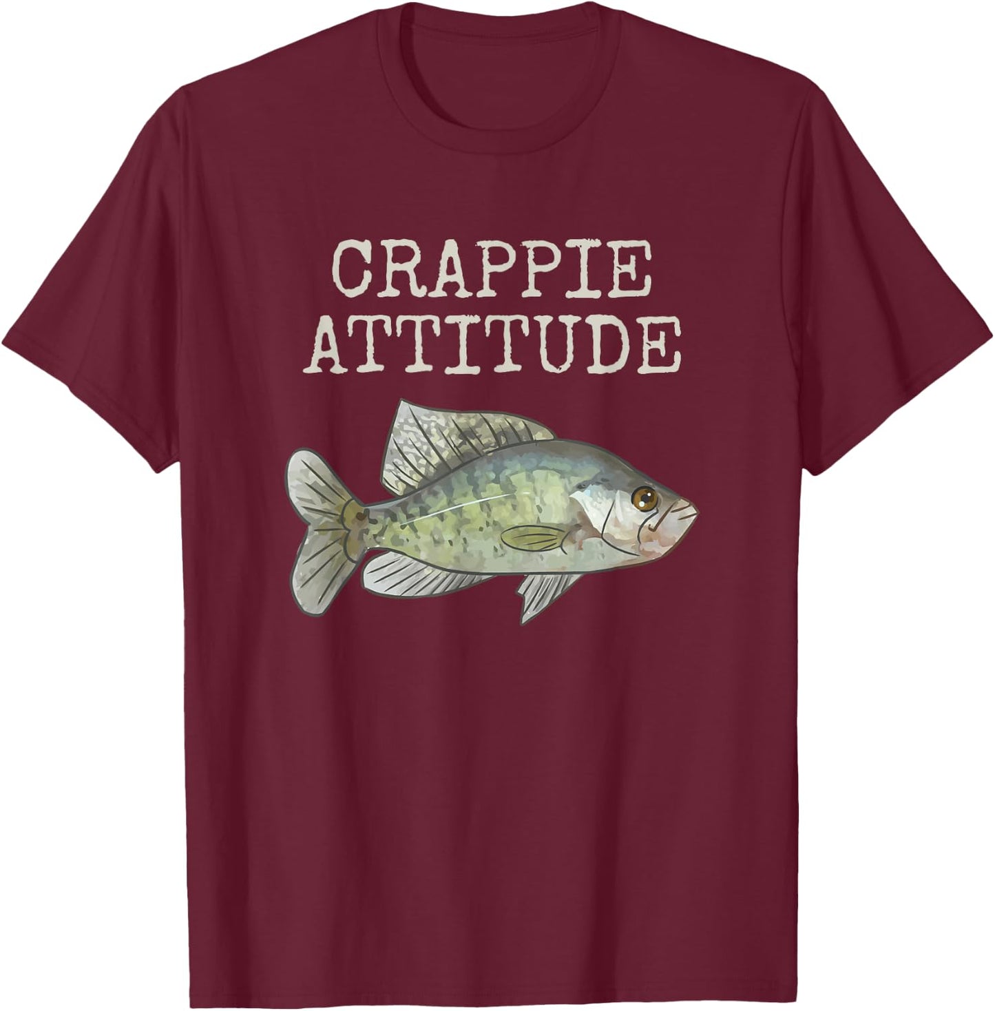 Crappie Attitude | Crappie Fishing | White Crappie T-Shirt - T-Shirt | Maroon