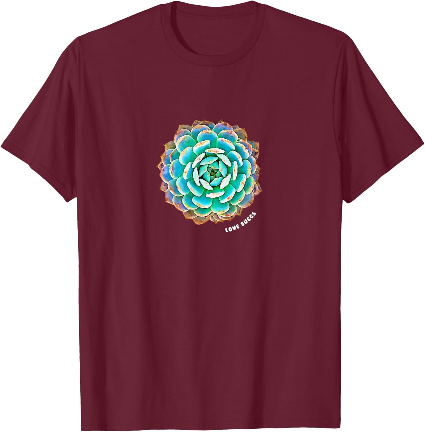 Love Succs Succulent T-Shirt - T-Shirt | Maroon