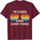 I'm Caden Doing Caden Things Retro Sunglass Personalized T-Shirt - T-Shirt | Maroon