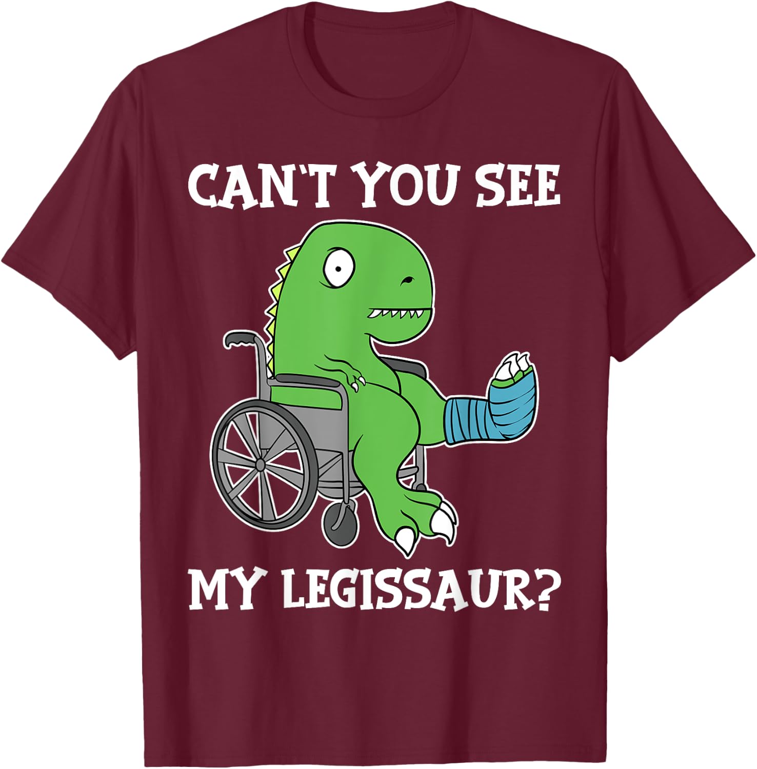 Dino Funny Get Well Broken Leg Gift Dinosaur with a Cast Small T-Shirt - T-Shirt | Maroon