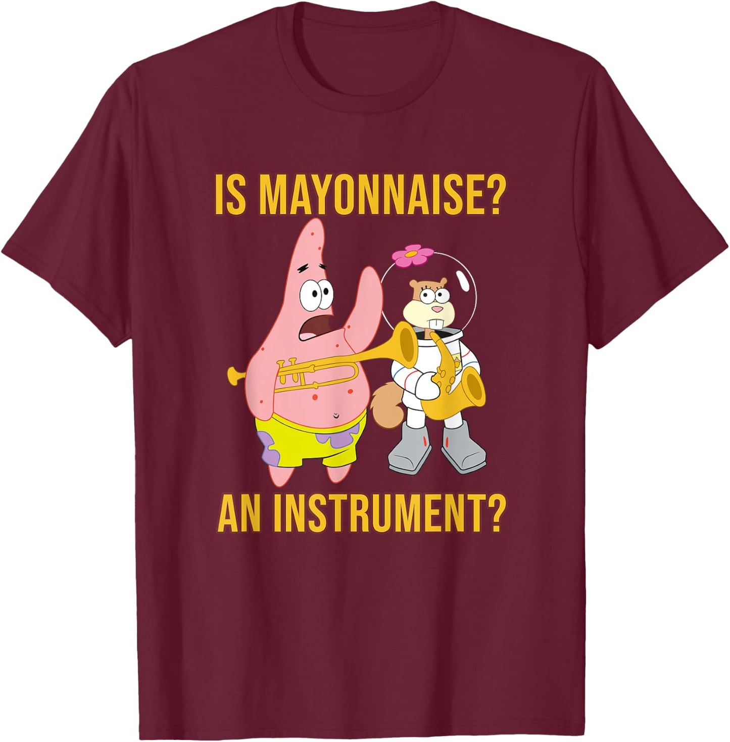 Mademark x SpongeBob SquarePants - Patrick & Sandy - Is Mayonnaise an Instrument? T-Shirt - T-Shirt | Maroon